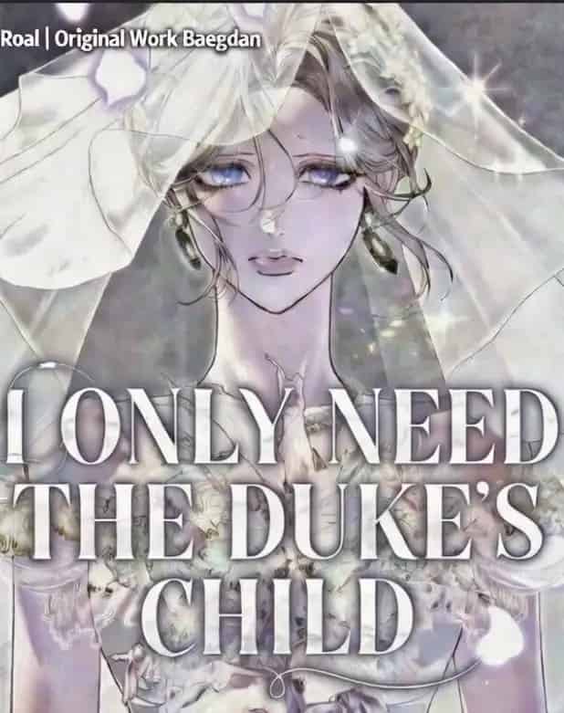 I Only Need the Duke's Child