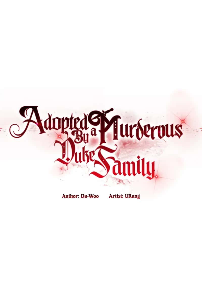 Adopted by a Murderous Duke Family Chapter 36 Page 22