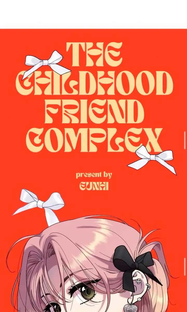 Childhood Friend Complex Chapter 15 Page 52