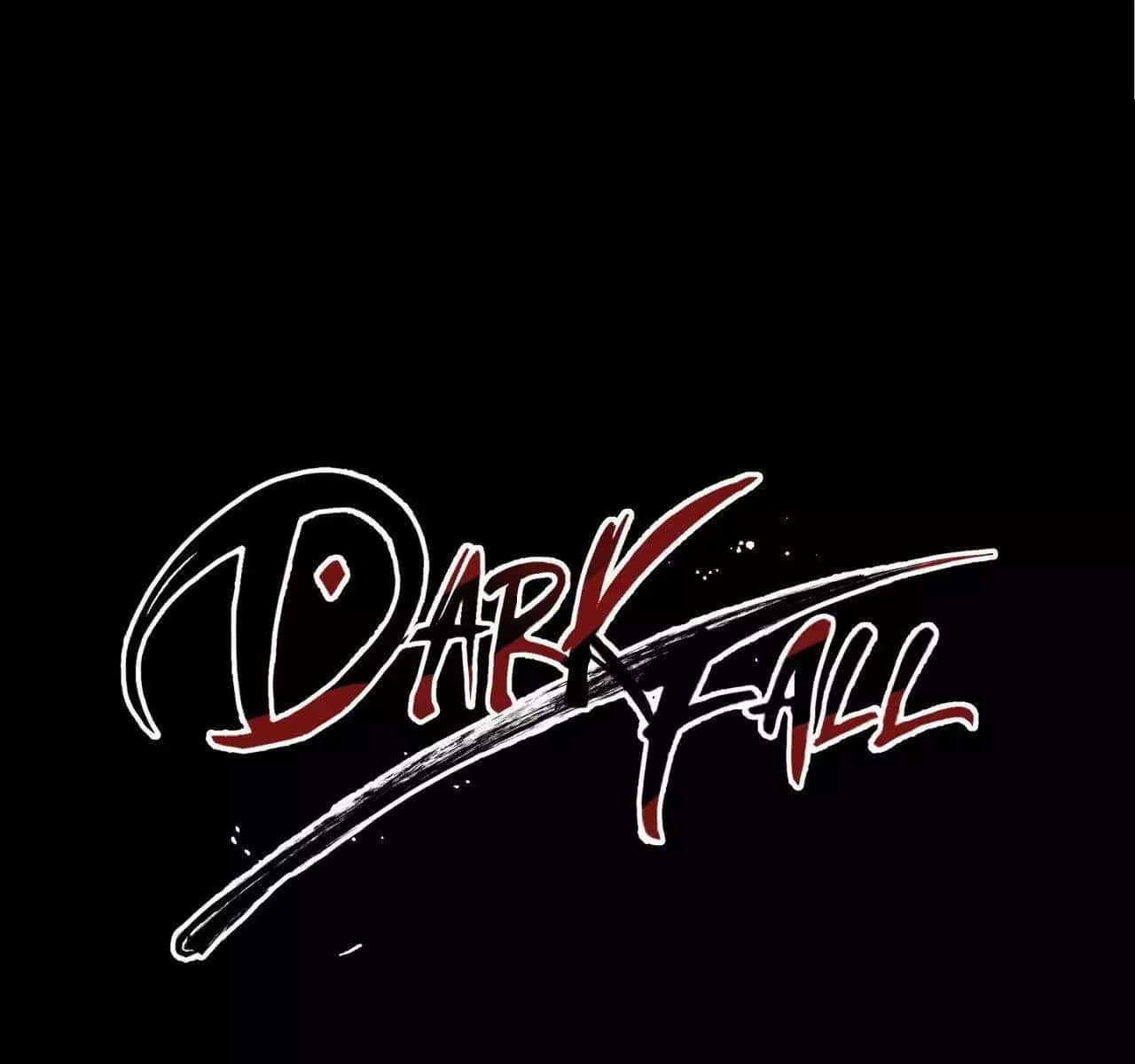 Dark Fall Chapter 63 Page 1