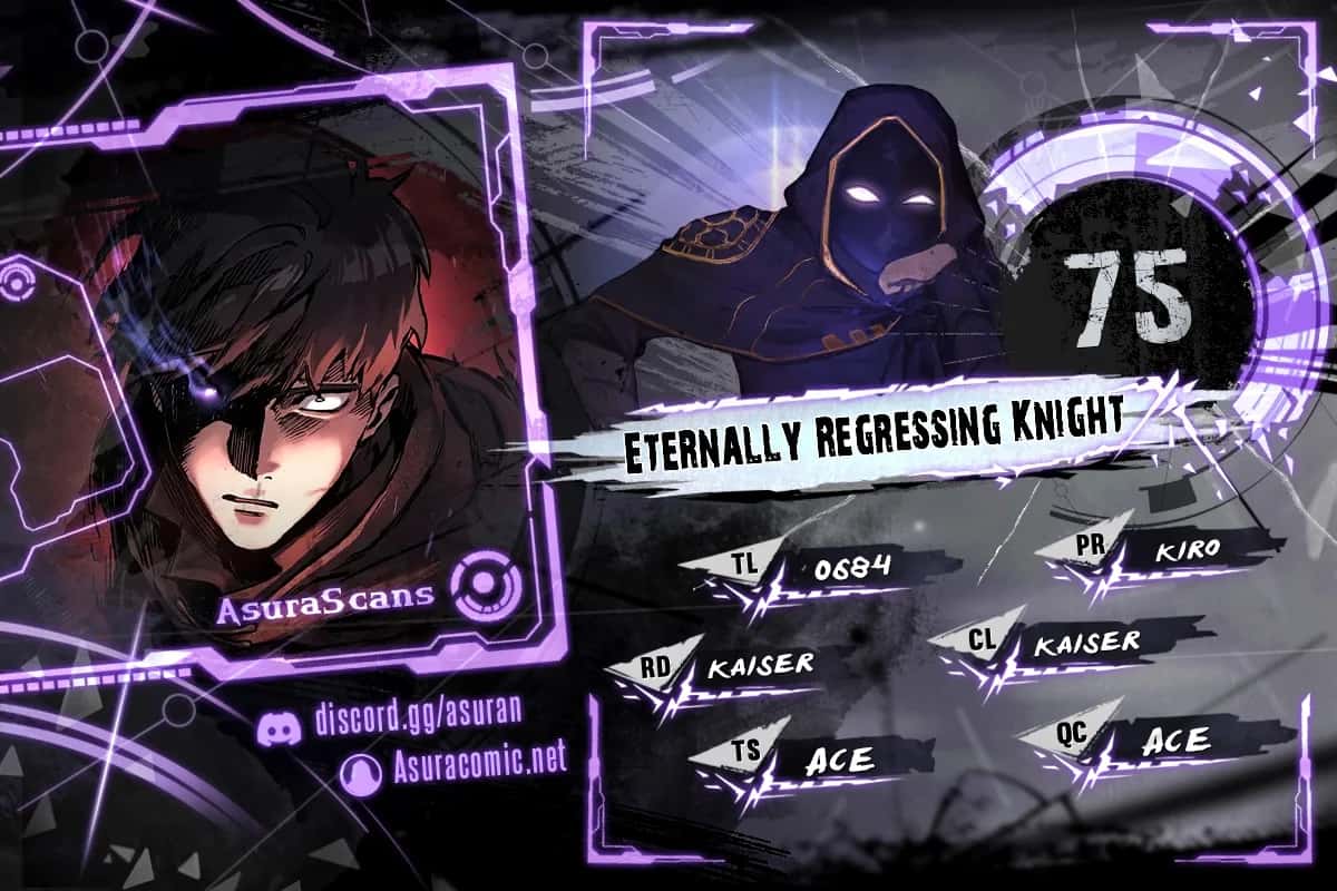 Eternally Regressing Knight Chapter 75 Page 1