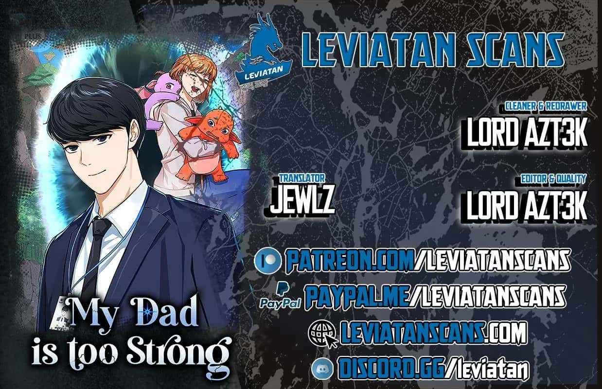 My Dad Is Too Strong Chapter 55 Page 1