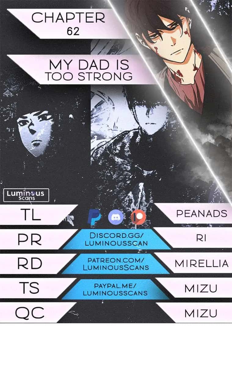 My Dad Is Too Strong Chapter 62 Page 1