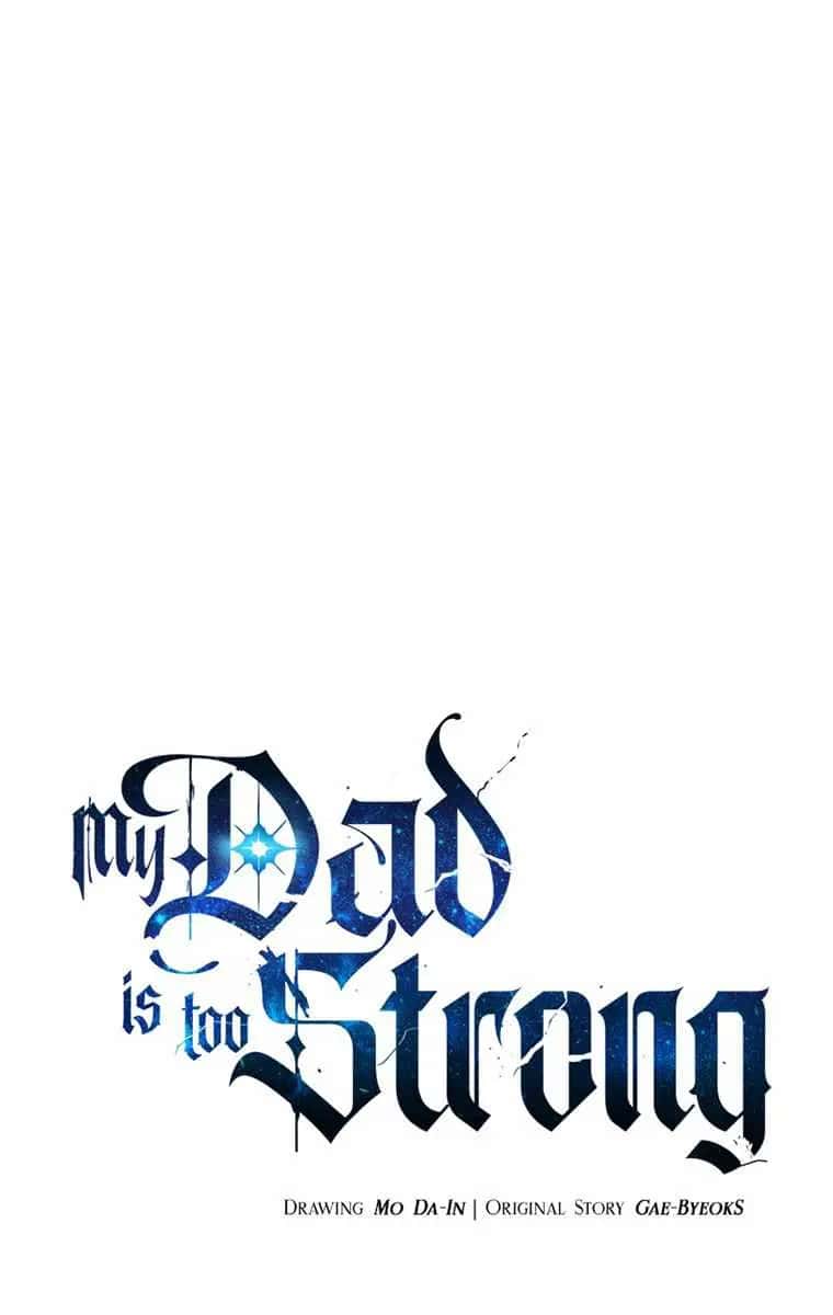 My Dad Is Too Strong Chapter 68 Page 2