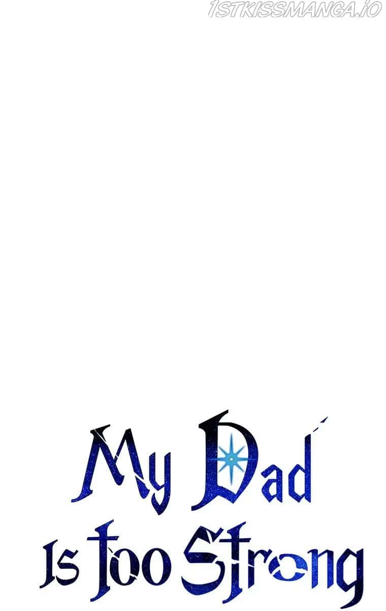 My Dad Is Too Strong Chapter 86 Page 2