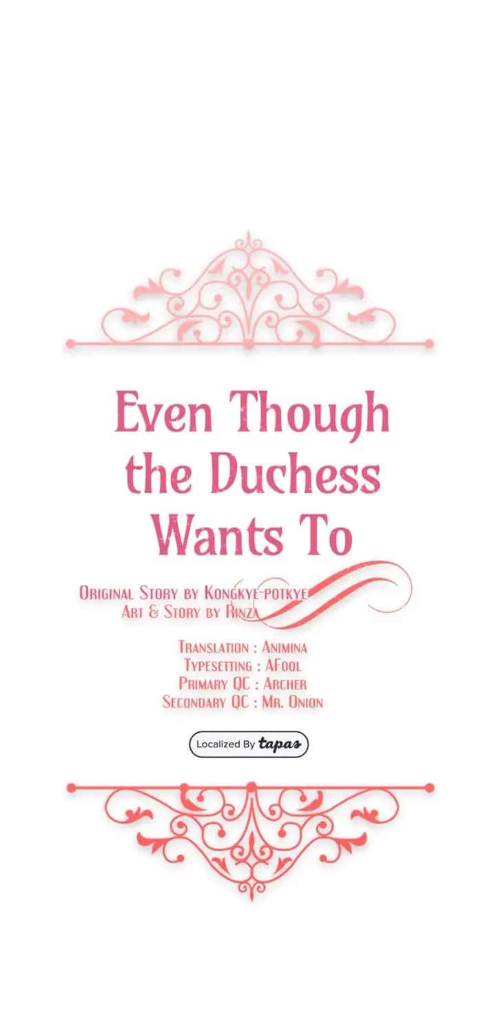 Even Though the Duchess Wants To Chapter 50 Page 2