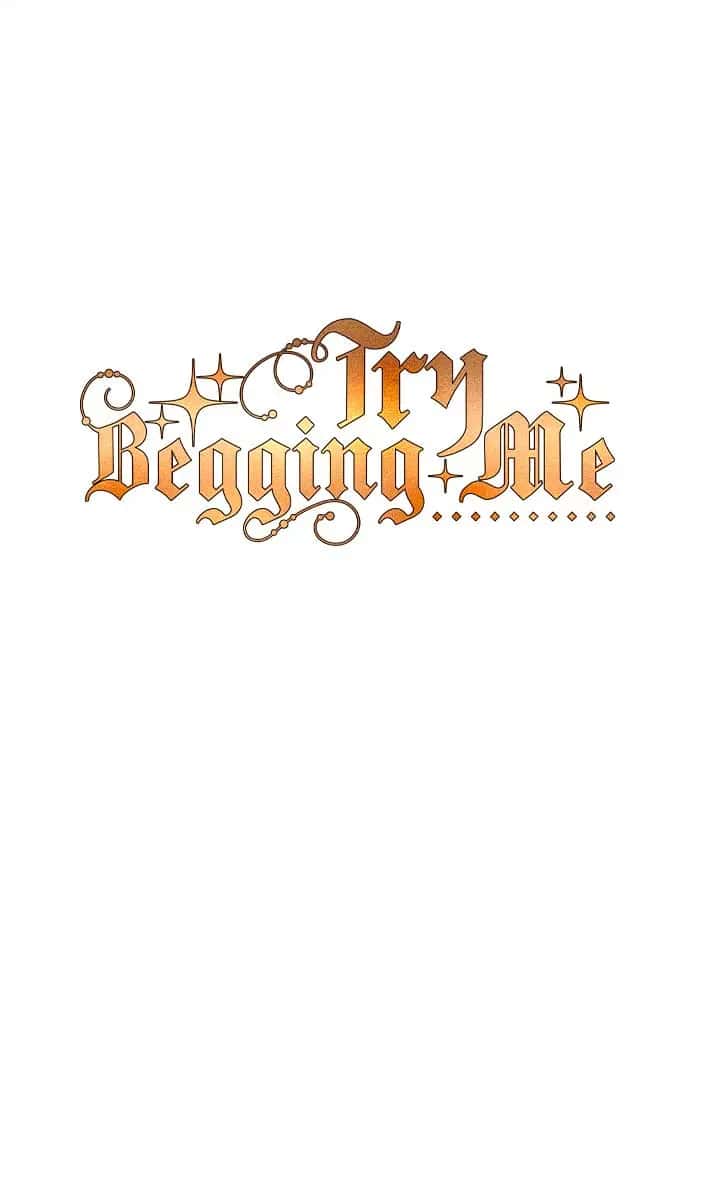 Try Begging Me Chapter 41 Page 27