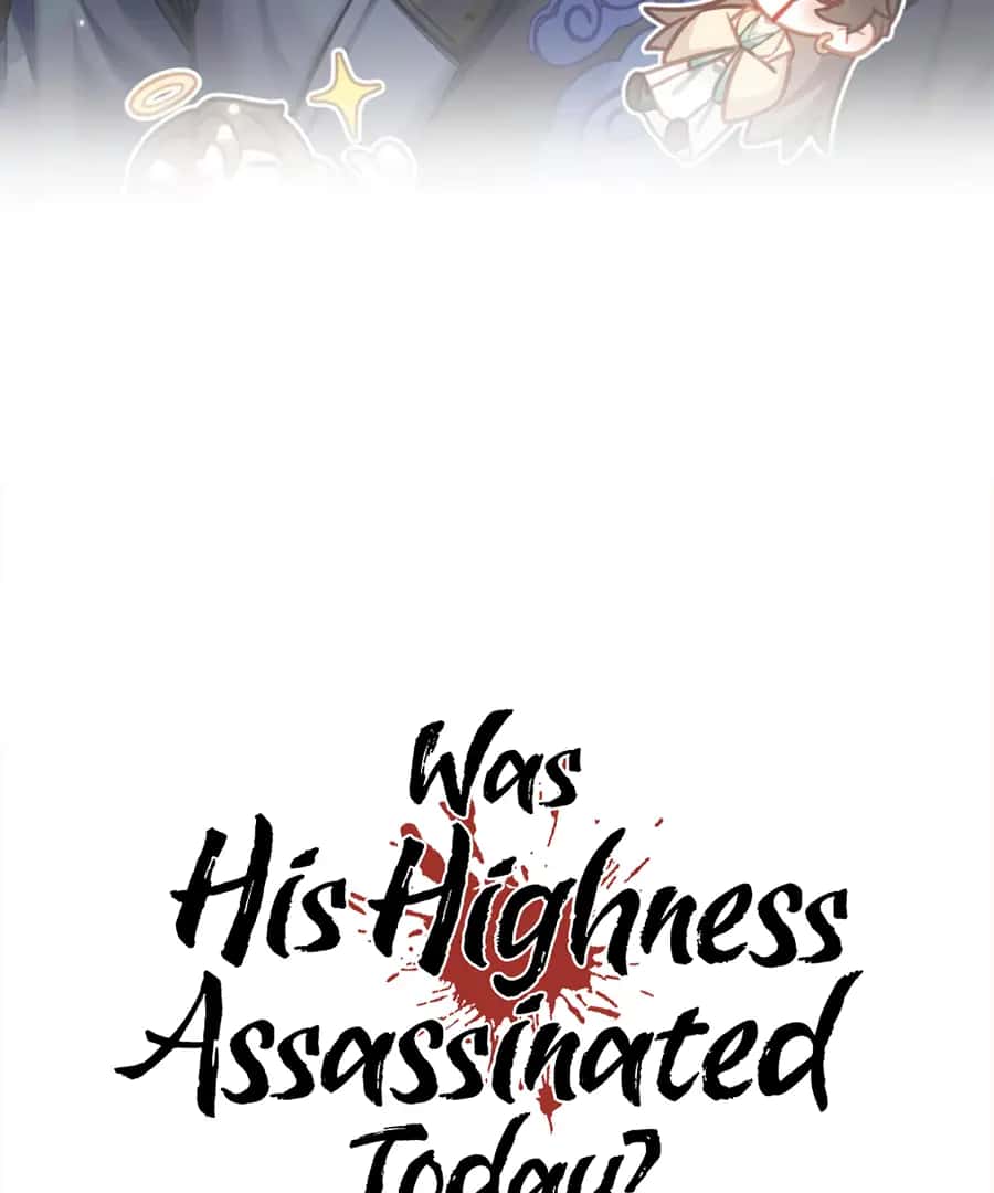 Was His Highness Assassinated Today Chapter 16 Page 4