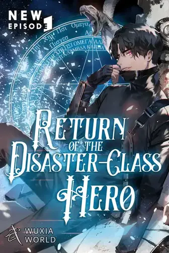 Return of Disaster Class Hero