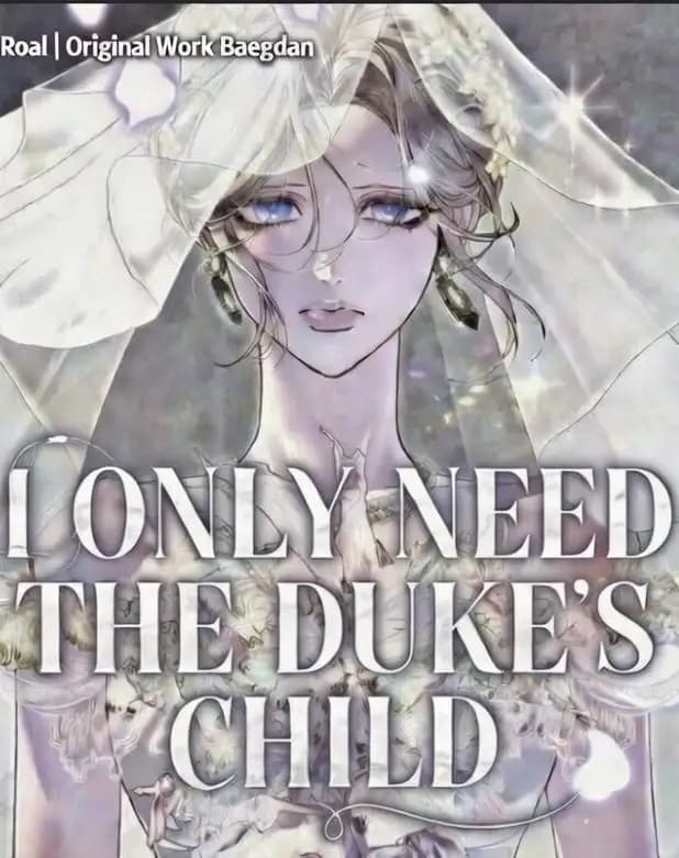 I Only Need the Duke's Child
