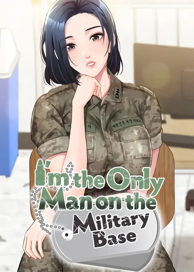 I Am the Only Male Soldier in the Unit
